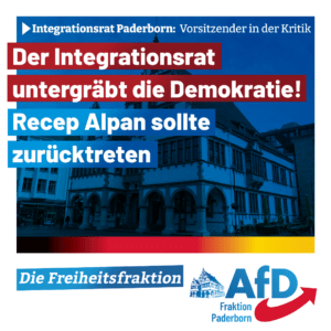 Mehr über den Artikel erfahren Paderborner Integrationsrat untergräbt die Demokratie
