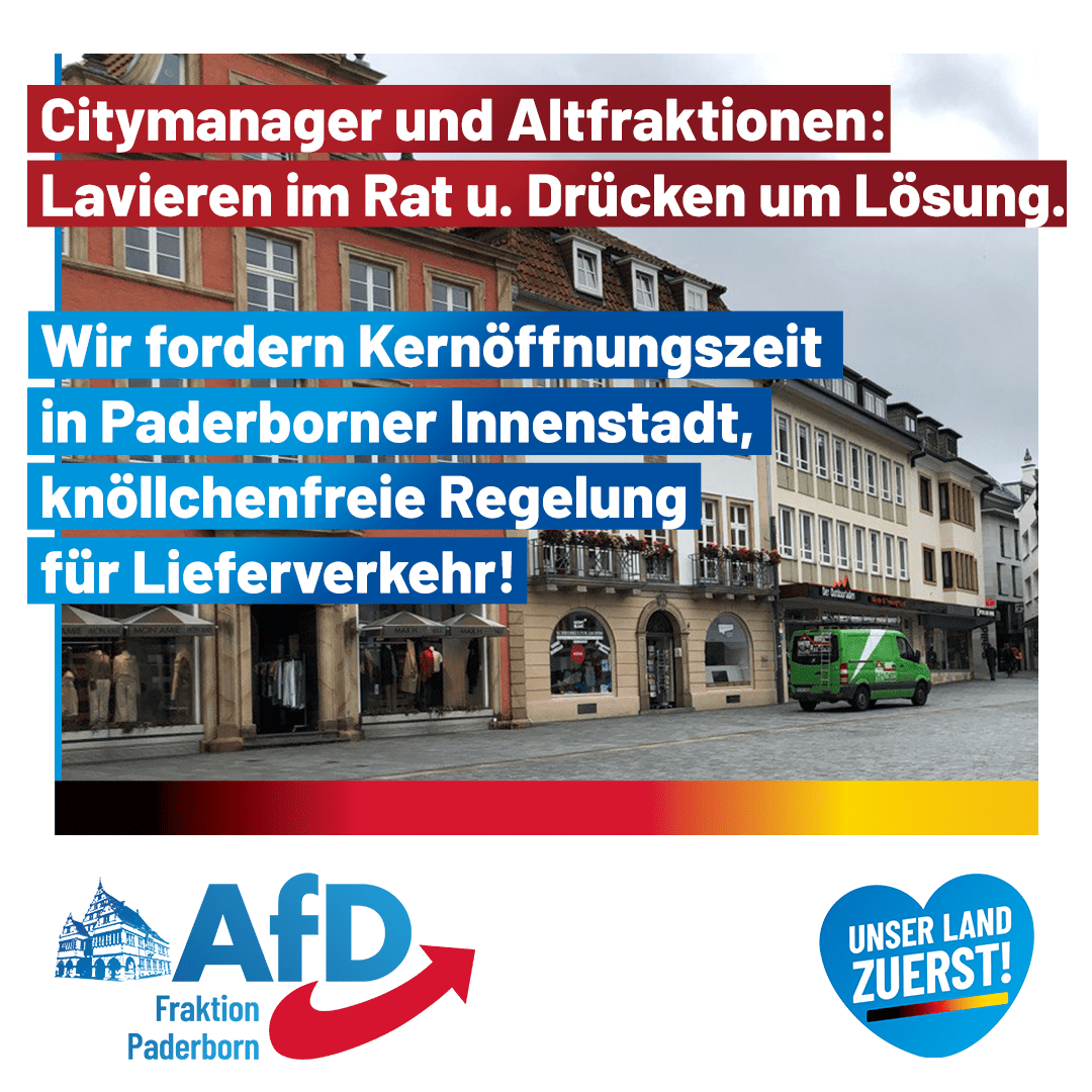 Du betrachtest gerade Antrag: Kernöffnungszeiten für die Paderborner Innenstadt u. längere Warenanlieferzeiträume