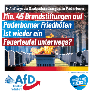 Mehr über den Artikel erfahren Brandstiftungen auf Paderborner Friedhöfen